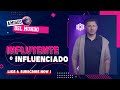 Amigos Del Mundo: Influenciado ó Influyente |Mensaje|