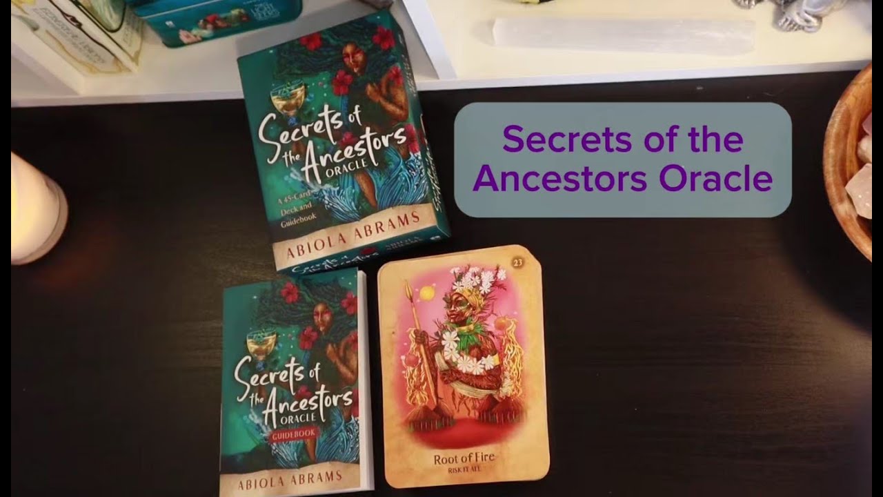 The secrets of the Ancestors Oracle Deck 🔮 