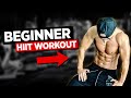 Beginner HIIT Follow-along Workout!