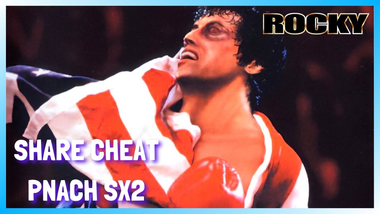 Cheat Pnach Rocky PCSX2/AetherSX2 (2DBC5095.pnach)