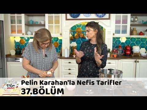 Pelin Karahan'la Nefis Tarifler 37.Bölüm (31 Ekim 2017)