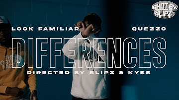 Look Familiar & Quezzo - "Differences" (Official Video) (A @ShotBySlipz Production)