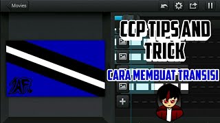 Cara membuat transisi di ccp || tutorial ccp
