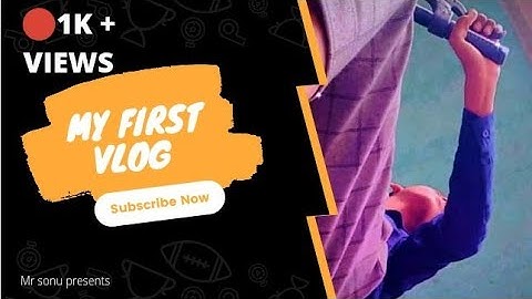my first vlog || my first vlog video || my first vlog on YouTube || my first vlog 2022