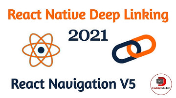Deep Linking in React Native || React Navigation V5 || Part 3