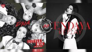 Little Mix Vs Zendaya - DNA Replay (Mashup)