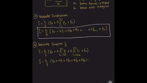 Integrasi Numerik | Metode Trapezium | Simpson 1/3 | Simpson 3/8