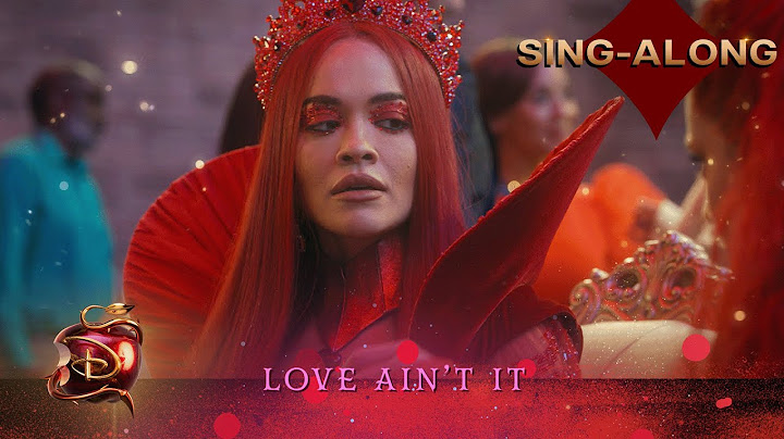 Descendants: The Rise of Red Movie Sing Along 🎶 | Love Ain’t It | @disneychannelmusic
