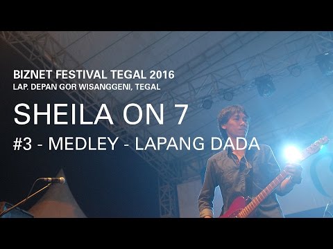 Biznet Festival Tegal 2016 : Sheila On 7 - Medley - Lapang Dada