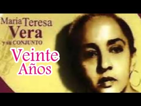 Veinte años (Twenty Years) - María Teresa Vera (Subt. en español & English)