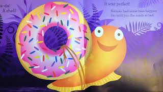 Toris Stories  Norman The Slug With The Very Silly Shell