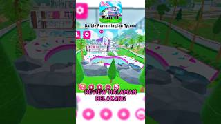 #11 Review Halaman Belakang | Rumah barbie roblox