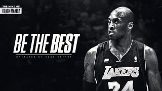 THE MIND OF KOBE BRYANT  BE THE BEST