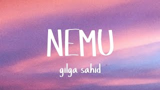 NEMU - GILGA SAHID || LIRIK LAGU