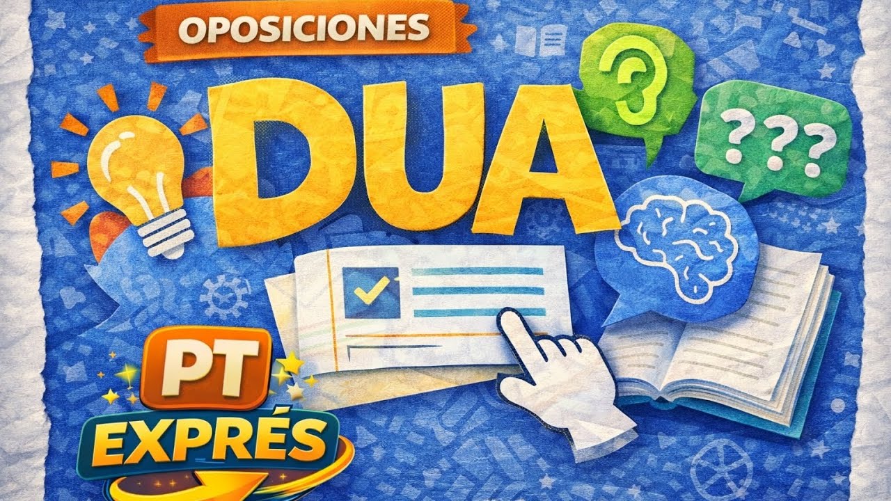 DUA: Los 3 Principios Explicados Fácil | Oposiciones PT