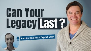 Can $100M Family Businesses Survive the Next Generation? | Family Business Legacy