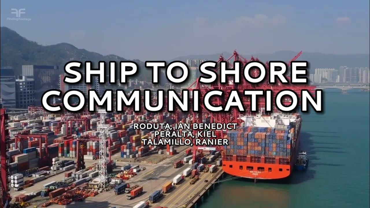 SHIP TO SHORE COMMUNICATION YouTube