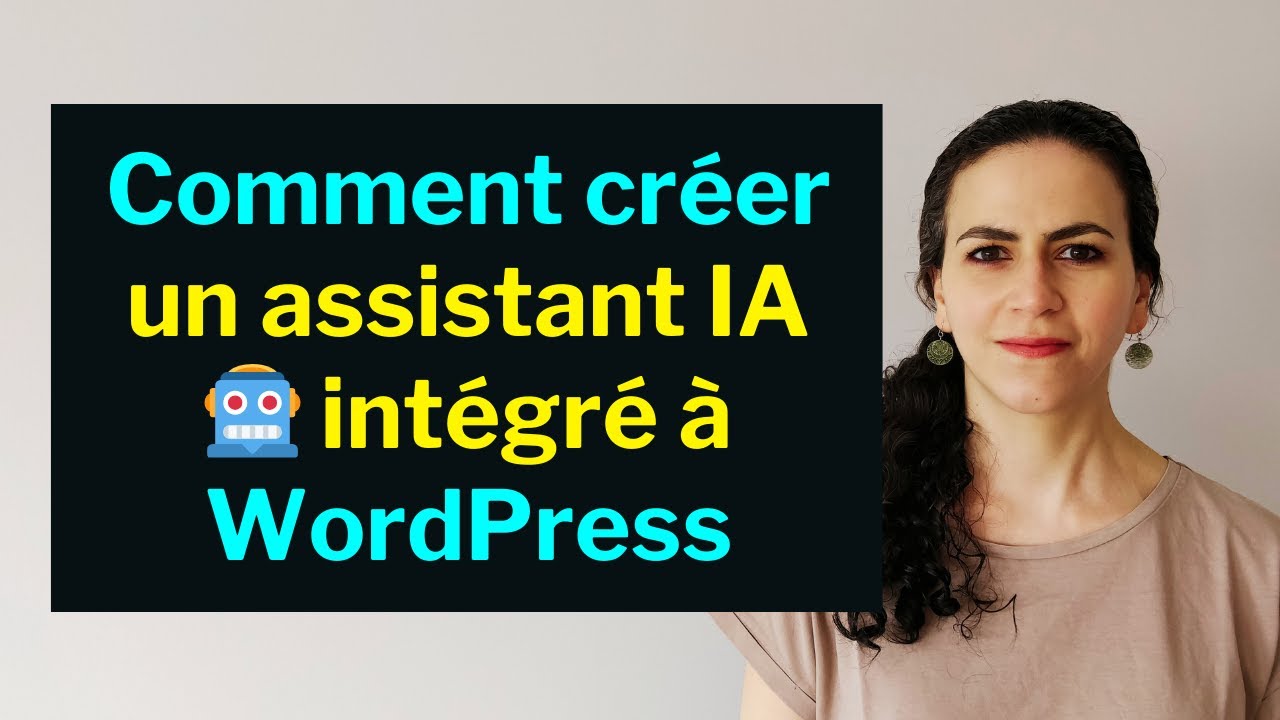 Comment créer un assistant IA intégré à WordPress