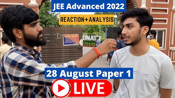 JEE Advanced 2022 Paper 1 Student Reaction | JEE Advanced 2022 Paper Analysis #jeeadvanced2022