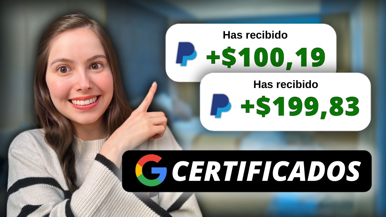 Cómo Ganar Dinero Desde Casa Con Certificados de Google Gratis