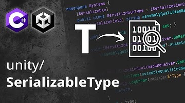Serialize Types in the Unity Editor using Reflection