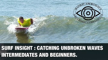 Surf Insight : Catching unbroken waves - original lecture