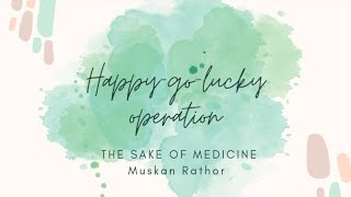 Happy go lucky operation |Organon of medicine|§ 50-51 #organon #bhms  #organonofmedicine #homeopathy