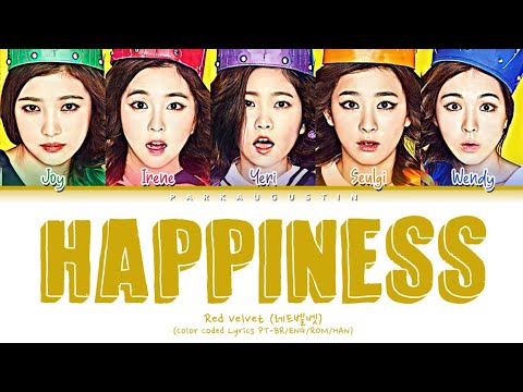 Red Velvet (레드벨벳) – Happiness (OT5 Version) | Legendado