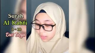 Surat al kahfi ayat 1-10 Dwi Tasya merdu banget