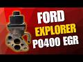 2015 2.5 Ford Explorer P0400 EGR Valve Stuck Open
