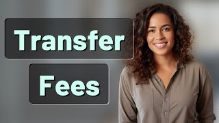 Does Transfer Method Change Fees for Sending Money Abroad?