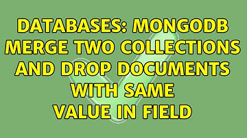 Databases: MongoDB merge two collections and drop documents with same value in field