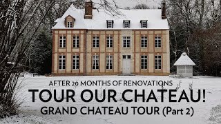 This is our new HOME! - (Grand Chateau Tour part 2)