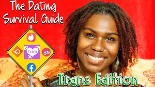 The Online Dating Survival Guide-Trans Edition