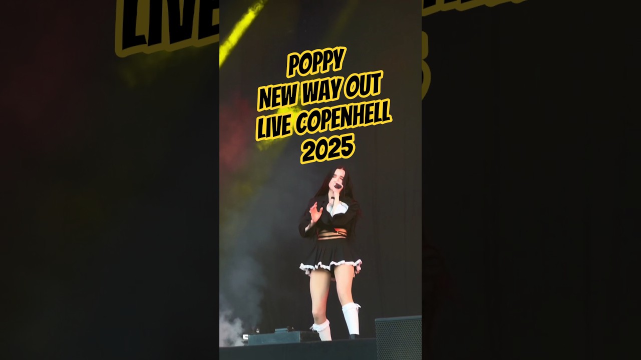 Poppy - New Way Out  - Live Copenhell 2025