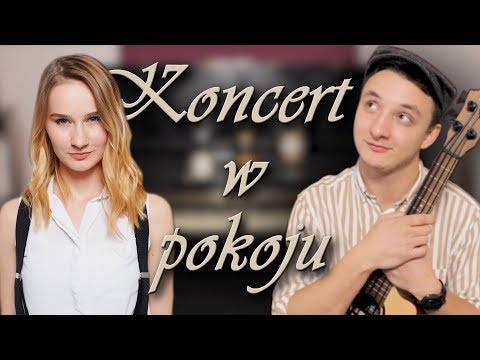 Koncert w pokoju z Dominika! - Koncert w pokoju z Dominika!