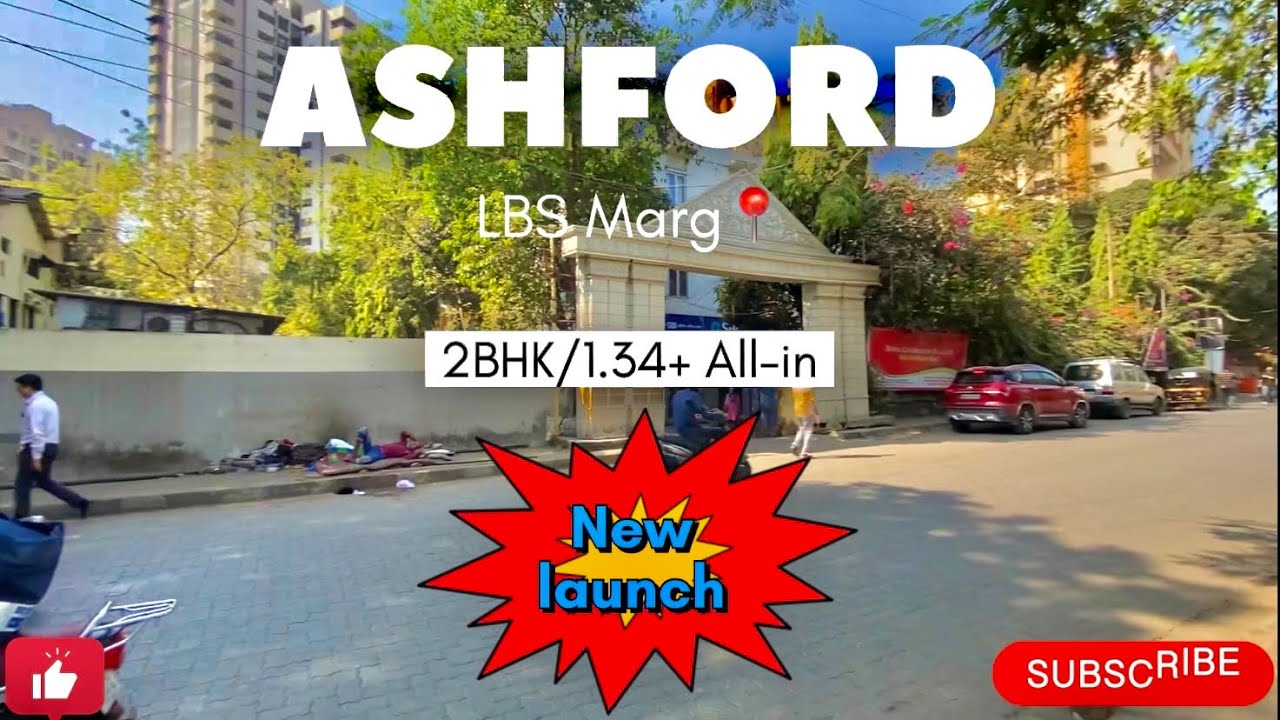 Ashford Luxury 2 BHK 650 SQFT Apartment Near LBS Marg Mumbai