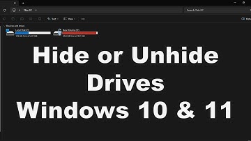 How To Hide or Unhide Any Drive in Windows