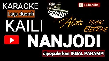 Karaoke Kaili NANJODI  lagu daerah Kaili dipopulerkan IKBAL PANAMPI, music Keyboard no vocal