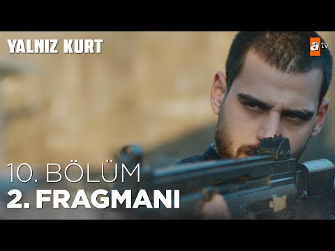 Yalnız Kurt 10. Bölüm 2. Fragmanı @atvturkiye