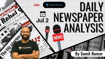 Daily Current Affairs: Newspaper Analysis for Defence Exams | NDA/AirforceXY/Navy 2021 | Sumit Kumar