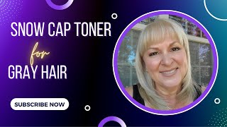 snow cap toner for gray hair