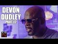 Devon Dudley Details Almost Dying From Stroke in Hotel Room (Part 12)
