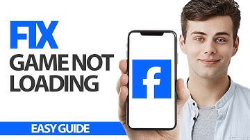 How To Fix Facebook App Game Not Loading | Final Solution