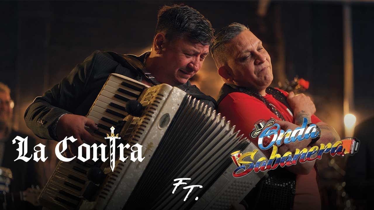 El Matador / En La Orilla de Mi Cama - La Contra Ft. Onda Sabanera