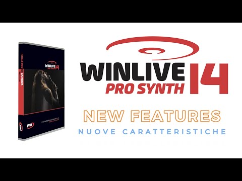 WINLIVE PRO SYNTH 14 - New features (Nuove caratteristiche)