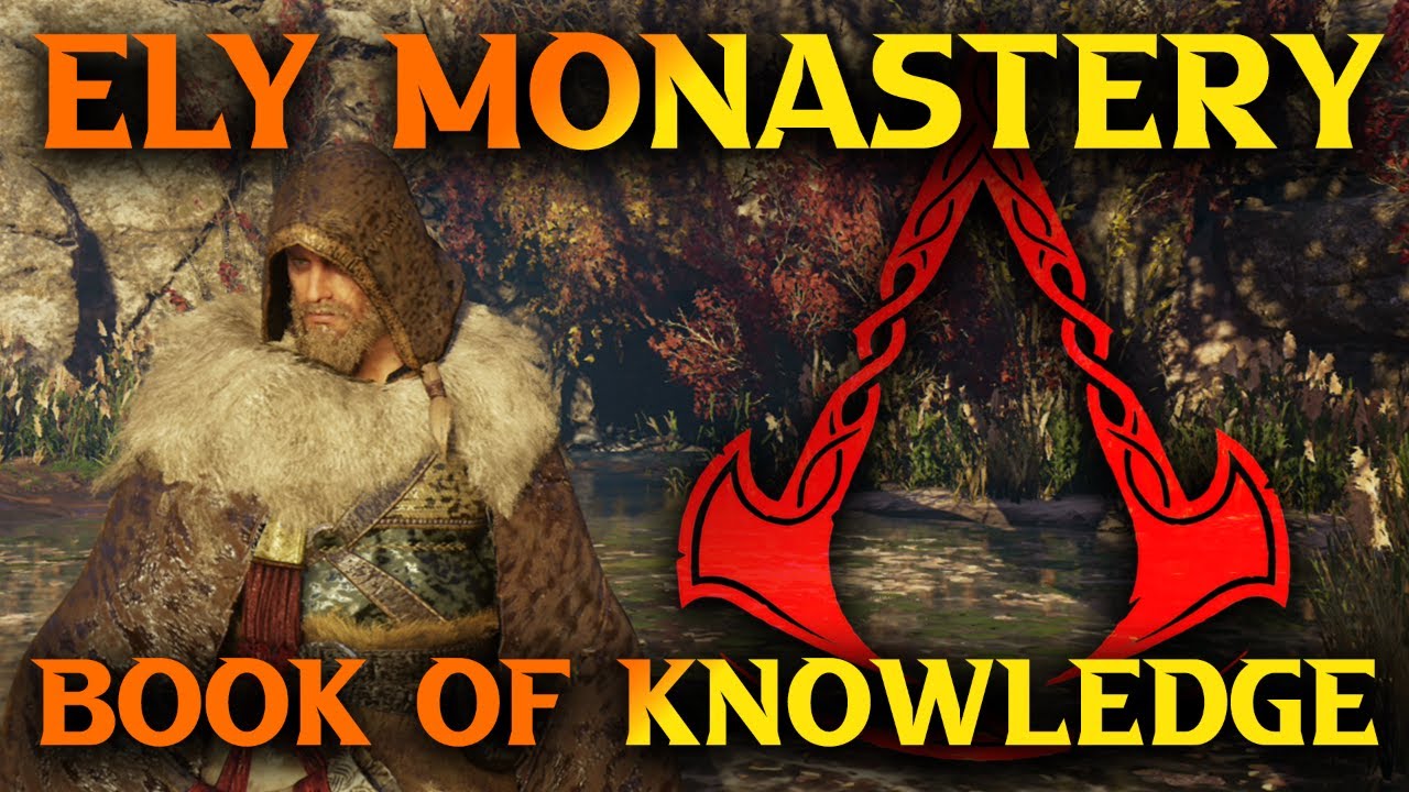 Isle Of Ely Monastery Book Assassin S Creed Valhalla Book Of Knowledge Youtube Isle Of Ely Monastery Book Assassin S Creed Valhalla Book Of Knowledge Youtube