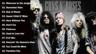 TOP 10  BEST SONGS OF G U N S N' R O S E S  -   GREATEST HITS FULL ALBUM.