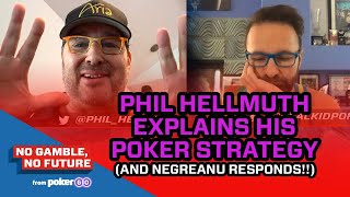 Phil Hellmuth Explains His Poker Strategy (and why hes the best)