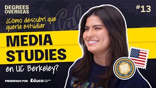 ¿Cómo es estudiar Media Studies en Estados Unidos? - UC Berkeley